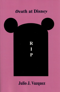 Julio Vazquez: Death at Disney