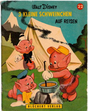 3 kleine Schweinchen auf Reisen / Kleine Disney-Bücher 22, Blüchert Verlag(Z:1-2) (Z:1-2) 