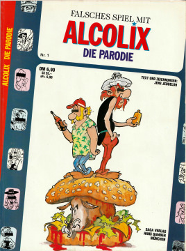 Alcolix 1: Falsches Spiel mit Alcolix - Die Parodie