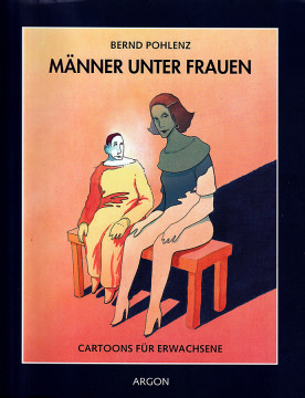 Bernd Pohlenz: Männer unter Frauen - Cartoons für Erwachsene