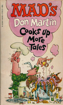 MADs Don Martin Cooks up More Tales (Grade: 1-2)