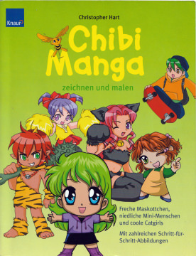 Christopher Hart: Chibi Manga zeichnen und malen