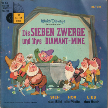 Walt Disneys Geschichte von Die sieben Zwerge und ihre Diamant-Mine (24-Seiten-Buch mit Schallplatte)