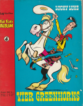 Fix und Foxi Album 4: Lucky Luke - Vier Greenhorns [blauer Titel] (Z: 2)