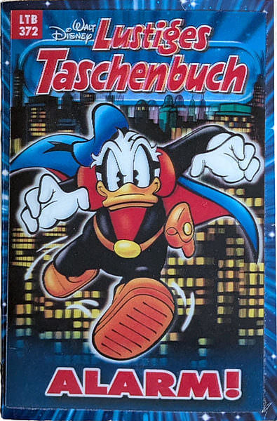 Lustiges Taschenbuch 372: ALARM! (Z: 1-)