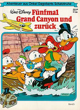 Abenteuer aus Onkel Dagoberts Schatztruhe 5: Fünfmal Grand Canyon und zurück (Z: 1-2)