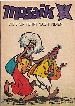 MOSAIK 6/1984: Die Spur führt nach Indien (Grade: 1-)