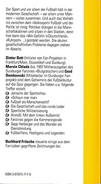 Dieter Bott/Marvin Chlada/Gerd Dembowski: Ball & Birne. Zur Kritik der herrschenden Fußballkultur (Tb., VSA 1998).