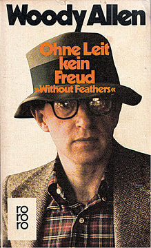 Woody Allen: Ohne Leit kein Freud (Tb., rororo 1983)