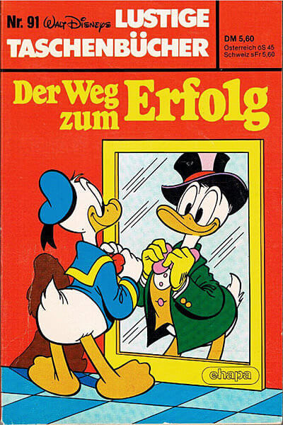 Lustiges Taschenbuch 91: Der Weg zum Erfolg (Z: 1-)