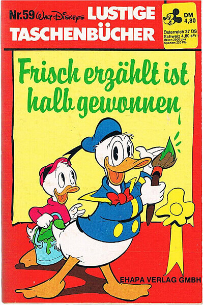 Lustiges Taschenbuch 59: Frisch erzählt ist halb gewonnen (Grade: 1)