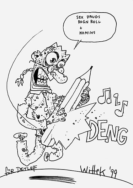 Wittek Sex Drugs Rogn Roll + Komiks Zeichnung