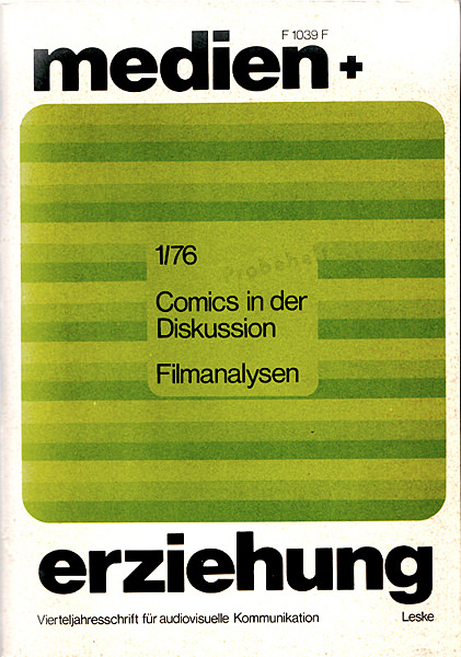medien+erziehung 1/1976 - Comics in der Diskussion / Filmanalysen