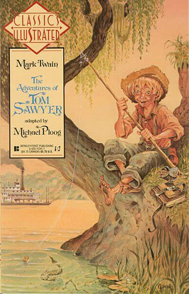 Classics Illustrated 9: Mark Twain - The Adventures of Tom Sawyer [adaptation Mike Ploog] (Grade: 0-1)