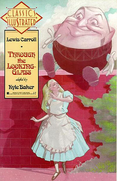 Classics Illustrated 3: Lewis Carroll - Through the Looking Glass [adaptation Kyle Baker] (Z: 0-1)