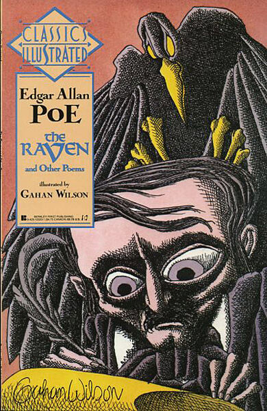Classics Illustrated 1: Edgar Allan Poe - The Raven and Other Poems [adaptation Gahan Wilson] (Z: 0-1)