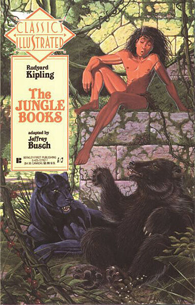 Classics Illustrated 22: Rudyard Kipling - The Jungle Books [adaptation Jeffrey Busch] (Grade: 0-1)
