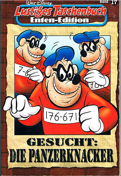 Lustiges Taschenbuch Enten-Edition 17: Gesucht: Die Panzerknacker (Grade: 1-)