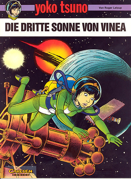Yoko Tsuno [6]: Die dritte Sonne von Vinea (Carlsen Confekt Sonderausgabe 1997) (Z: 1+)