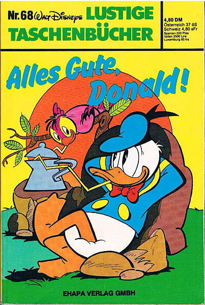 Lustiges Taschenbuch 68: Alles Gute, Donald! (Z: 1+)