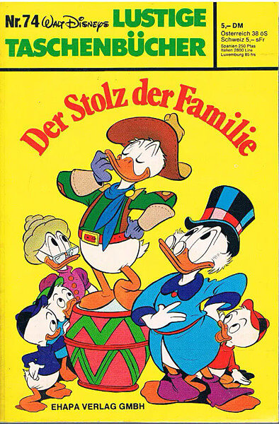 Lustiges Taschenbuch 74: Der Stolz der Familie (Z: 0-1)
