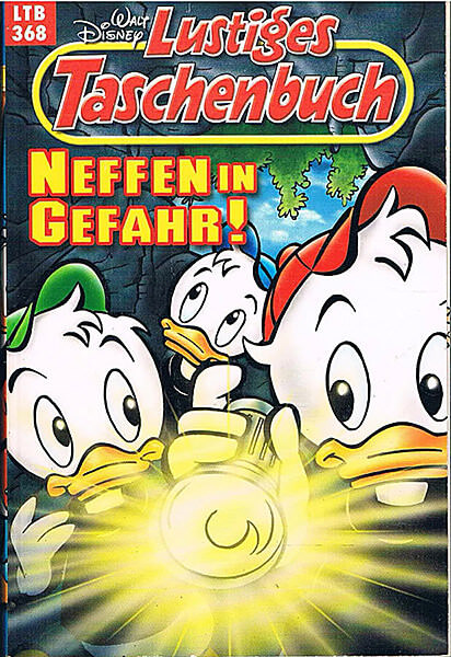 Lustiges Taschenbuch 368: Neffen in Gefahr! (Grade: 1+)