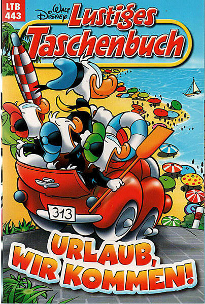 Lustiges Taschenbuch 443: Urlaub, wir kommen! (Z: 0-1)
