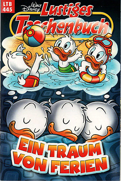 Lustiges Taschenbuch 445: Ein Traum von Ferien (Z: 0-1)