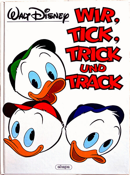 Wir Tick Trick und Track (Ehapa) (Z: 1+)