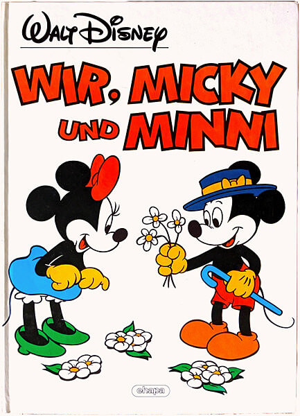 Wir, Micky und Minni (Ehapa) (Z: 1)