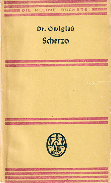 Dr. Owlglaß: Scherzo (Langen/Müller; Feldpostausgabe 1944)