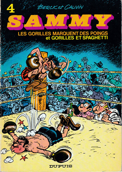 Sammy 4: Les Gorilles marquent des poings / Gorilles et spaghetti (Softcover) (Z: 2+)