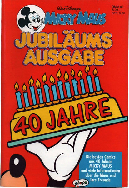 Micky Maus Jubiläumsausgabe 40 Jahre (Z: 1+)