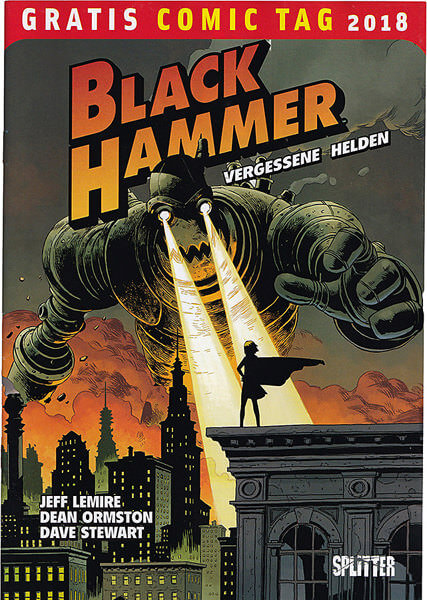 Black Hammer - Vergessene Helden (Splitter / Gratis Comic Tag 2018] (Z: 1+)