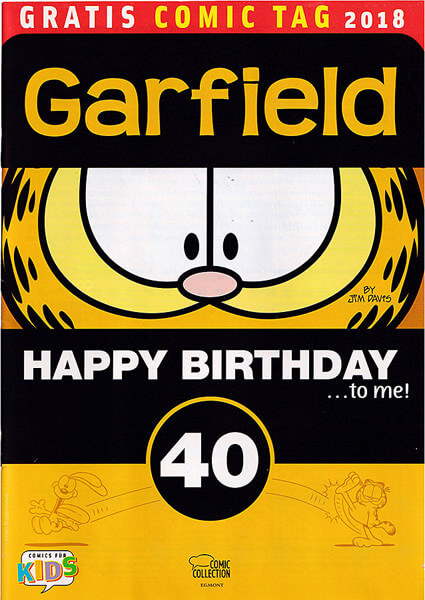 Garfield - Happy Birthday ...to me! (Ehapa Comic Collection / Gratis Comic Tag 2018] (Z: 1+)