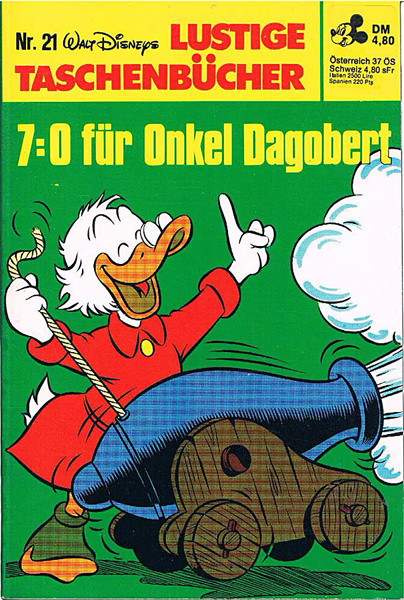 Lustiges Taschenbuch 21: 7:0 für Onkel Dagobert (Grade: 1+)