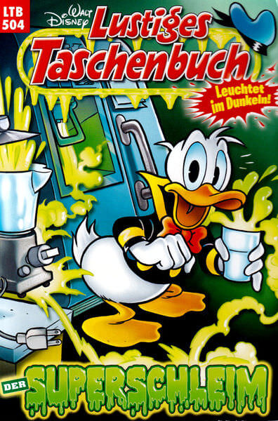 Lustiges Taschenbuch 504: Der Superschleim (Z: 1-2)