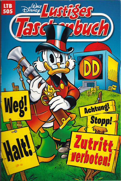 Lustiges Taschenbuch 505: Zutritt verboten! (Z: 1+)