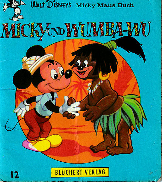 Micky und Wumba-Wu (Micky Maus Buch 12, Blüchert Verlag)