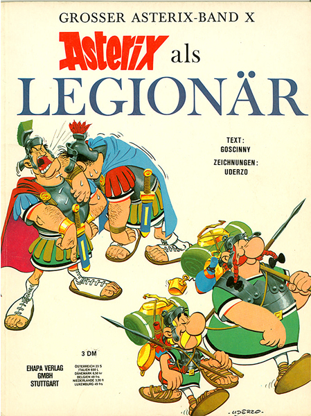 Asterix 10: Asterix als Legionär (Softcover) (Z: 2-)