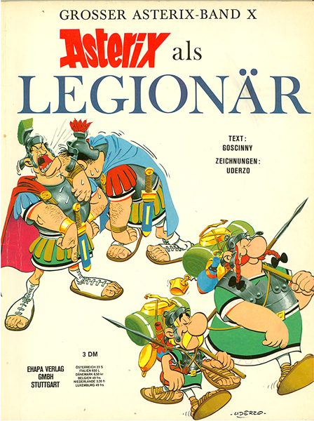 Asterix 10: Asterix als Legionär (Softcover) (Z: 2-)