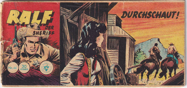 Ralf der Sheriff 44: Durchschaut! (Lehning Piccolo) (Z: 3)