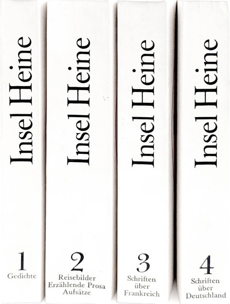 Insel Heine. 4 Bände: Gedichte; Reisebilder, Erzählende Prosa, Aufsätze; Schriften über Frankreich; Schriften über Deutschland