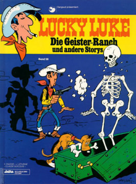 Lucky Luke 58 (Hardcover): Die Geister-Ranch (Z: 1+)