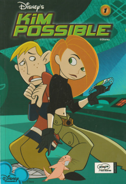 Kim Possible 1: Wahnsinn zahlt sich nicht aus