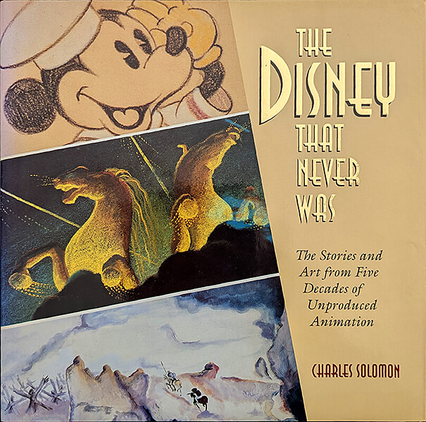 The Disney That Never Was