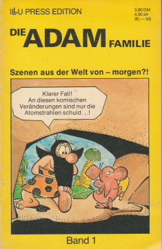 Die Adam Familie Band 1: Szenen aus der Welt von - morgen?! (fine FN-) (Grade: 1-)