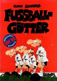 Guido Schröter: "Fußballgötter" (near mint NM) (Grade: 1+)