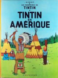 Hergé - Les Aventures de Tintin [2]: Tintin en Amérique (Z: 1-2)