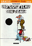 Boucq: Und Gott schuf den Comic [Schreiber & Leser / Gratis Comic Tag 2010] (Grade: 0-1)